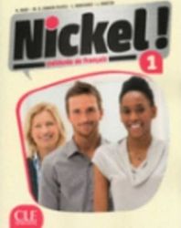 Nickel! 1: Livre de l'éleve + DVD ROM - Maria Dolores Canada-Pujols,Llucia Martin,Héléne Augé,Claire Marlhens - Učebnice francouzštiny pro SŠ Nickel! 1: Livre de l´éleve + DVD ROM