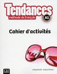 Tendances A1: Cahier d'exercices - Učebnice francouzštiny Tendances A1: Cahier d´exercices