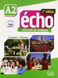 Écho A2: Livre + CD audio, 2ed Écho A2: Livre + CD audio, 2ed