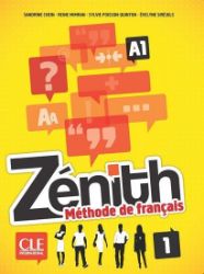 Zénith 1: Livre de l'éleve + DVD-Rom, 2ed Zénith 1: Livre de l'éleve + DVD-Rom, 2ed