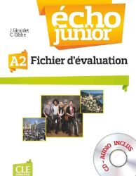 Écho Junior - Niveau A2 - Fichier d'évaluation Écho Junior - Niveau A2 - Fichier d'évaluation