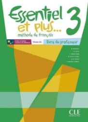 Essentiel et plus 3: Guide pédagogique Essentiel et plus 3: Guide pédagogique