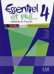 Essentiel et plus 4: Guide pédagogique Essentiel et plus 4: Guide pédagogique