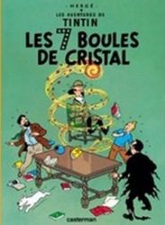 Les Aventures de Tintin 13: Les 7 boules de cristal Les Aventures de Tintin 13: Les 7 boules de cristal