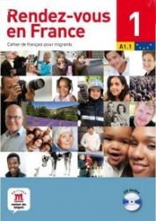 Rendez-vous en France 1 + CD (A1.1) Rendez-vous en France 1 + CD (A1.1)