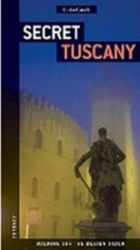 Secret Tuscany - Literatura v angličtině Secret Tuscany