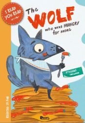 The Wolf Who Was Hungry for More - Peter S. Milan - Anglické knihy pro děti The Wolf Who Was Hungry for More
