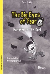 The Big Eyes of Fear, The Monster in the Dark - Peter S. Milan - Dětská cizojazyčná literatura The Big Eyes of Fear, The Monster in the Dark