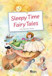 Sleepy Time Fairy tales - Little Bedtime stories Sleepy Time Fairy tales - Little Bedtime stories