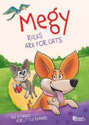 Megy - The Rule are for the Cat - Peter S. Milan - Anglické knihy pro děti Megy - The Rule are for the Cat