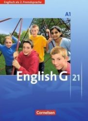 English G 21 Schülerbuch A1 - kolektiv autorů - Odborná angličtina English G 21 Schülerbuch A1