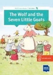 The Wolf and the seven little Goats The Wolf and the seven little Goats
