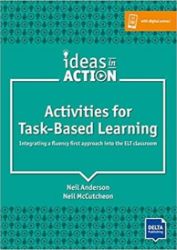 Activities for Task-Based Learning Activities for Task-Based Learning
