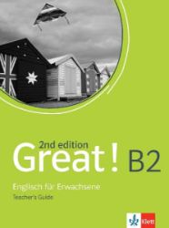 Great! B2, 2nd edition - Produkty Great! B2, 2nd edition