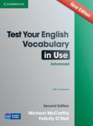 Test Your English Vocabulary in Use. Second Edition. Book with answers - Produkty Test Your English Vocabulary in Use. Second Edition. Book with answers
