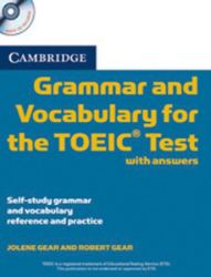Cambridge Grammar and Vocabulary for the TOEIC Test - Robert Gear - Produkty Cambridge Grammar and Vocabulary for the TOEIC Test