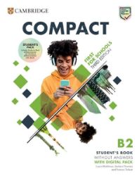 Compact First for Schools. Third Edition. Student´s Pack without Answers