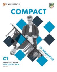 Compact Advanced. Teacher´s Book with Digital Pack