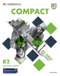Compact First. Teacher´s Book with Downloadable Resource Pack (Class Audio and Teacher´s P - Produkty Compact First. Teacher´s Book with Downloadable Resource Pack (Class Audio and Teacher´s P