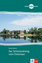 Der Schützenkönig vom Chiemsee – Buch + CD Der Schützenkönig vom Chiemsee – Buch + CD