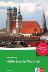Heiße Spur in München – Buch + Online MP3 Heiße Spur in München – Buch + Online MP3