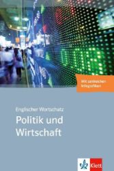 Englischer Wortschatz Politik und Wirtschaft - Matthias Voigt - Produkty Englischer Wortschatz Politik und Wirtschaft