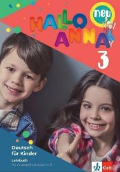 Hallo Anna neu 3 (A1.2) - Lehrbuch + 2Audio CD - Učebnice němčiny pro ZŠ Hallo Anna neu 3 (A1.2) - Lehrbuch + 2Audio CD