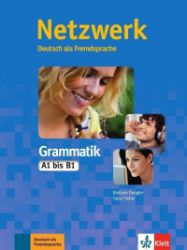 Netzwerk A1-B1 - Grammatik - Učebnice němčiny pro SŠ Netzwerk A1-B1 - Grammatik