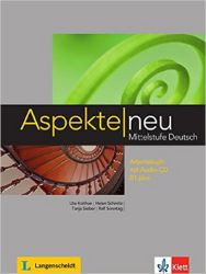 Aspekte neu B1+ – Arbeitsbuch + CD Aspekte neu B1+ – Arbeitsbuch + CD