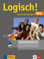 Logisch! neu 3 (B1) - Lehrerhandbuch + DVD - Učebnice němčiny pro ZŠ Logisch! neu 3 (B1) - Lehrerhandbuch + DVD
