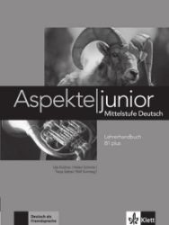 Aspekte junior B1+ – Lehrerhandbuch+DVD - Učebnice němčiny pro ZŠ Aspekte junior B1+ – Lehrerhandbuch+DVD