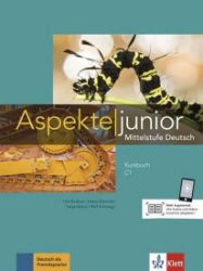 Aspekte junior 3 (C1) – Kursbuch mit Audios und Videos Aspekte junior 3 (C1) – Kursbuch mit Audios und Videos