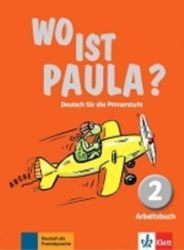 Wo ist Paula? 2 (A1) – Arbeitsbuch - Učebnice němčiny Wo ist Paula? 2 (A1) – Arbeitsbuch