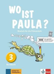 Wo ist Paula? 3 (A1.2) - Kursbuch + MP3 allango.net Wo ist Paula? 3 (A1.2) - Kursbuch + MP3 allango.net