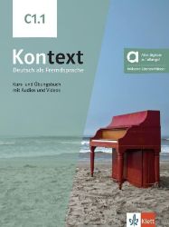 Kontext 3 (C1.1) – Hybride Ausgabe – Kurs./Übungsbuch Teil 1 + MP3/Video allango.net + Liz Kontext 3 (C1.1) – Hybride Ausgabe – Kurs./Übungsbuch Teil 1 + MP3/Video allango.net + Liz