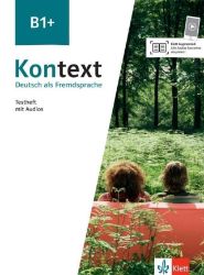 Kontext 1 (B1+) - Testheft + MP3 allango.net - Učebnice němčiny pro SŠ Kontext 1 (B1+) - Testheft + MP3 allango.net