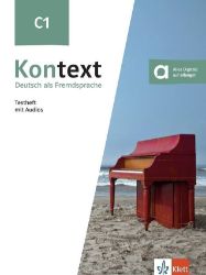 Kontext 3 (C1) - Testheft + MP3 allango.net - Sarah Fleer - Učebnice němčiny pro SŠ Kontext 3 (C1) - Testheft + MP3 allango.net