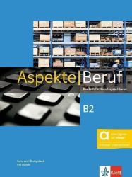 Aspekte Beruf B2 - Hybride Ausgabe - Kursb./Übungsbuch + MP3 allango.net + Lizenz (24 Mona Aspekte Beruf B2 - Hybride Ausgabe - Kursb./Übungsbuch + MP3 allango.net + Lizenz (24 Mona