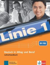 Linie 1 - 4 (B1+/B2) - Lehrerhandbuch mit Audio CD und DVD Linie 1 - 4 (B1+/B2) - Lehrerhandbuch mit Audio CD und DVD