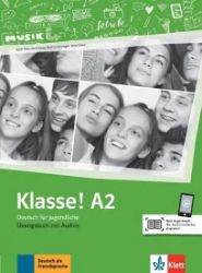 Klasse! 2 (A2) - Kursbuch mit Audios und Videos Klasse! 2 (A2) - Übungsbuch mit Audios - Učebnice němčiny Klasse! 2 (A2) - Kursbuch mit Audios und Videos Klasse! 2 (A2) - Übungsbuch mit Audios