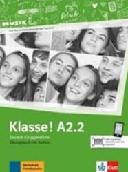Klasse! A2.2 - Übungsbuch mit Audios online Klasse! A2.2 - Übungsbuch mit Audios online