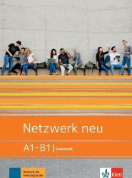 Netzwerk neu A1-B1 - Grammatik Netzwerk neu A1-B1 - Grammatik