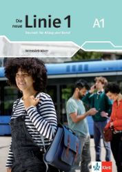 Die neue Linie 1 - 1 (A1) - Intensivtrainer - Učebnice němčiny pro ZŠ Die neue Linie 1 - 1 (A1) - Intensivtrainer