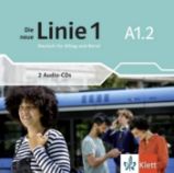 Die neue Linie 1 - A1.2 - 2Audio CD - Učebnice němčiny pro ZŠ Die neue Linie 1 - A1.2 - 2Audio CD