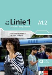 Die neue Linie 1 - A1.2 - Hybride Ausgabe - Kurs./Übungsbuch + MP3/Video allango.net + Liz - Učebnice němčiny pro ZŠ Die neue Linie 1 - A1.2 - Hybride Ausgabe - Kurs./Übungsbuch + MP3/Video allango.net + Liz