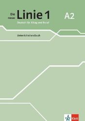 Die neue Linie 1 - 2 (A2) - Unterrichtshandbuch - Učebnice němčiny pro ZŠ Die neue Linie 1 - 2 (A2) - Unterrichtshandbuch
