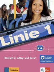 Linie 1 - B1.2 – Hybride Ausgabe – Kurs./Übungsbuch + MP3/Video allango.net + Lizenz (24 M Linie 1 - B1.2 – Hybride Ausgabe – Kurs./Übungsbuch + MP3/Video allango.net + Lizenz (24 M