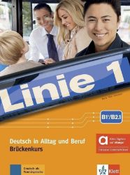 Linie 1 Brückenkurs - B1+/B2.1 – Hybride Ausgabe – Kurs./Übungsbuch Teil 1 + MP3/Video all Linie 1 Brückenkurs - B1+/B2.1 – Hybride Ausgabe – Kurs./Übungsbuch Teil 1 + MP3/Video all
