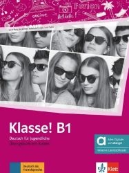 Klasse! 3 (B1) – Hybride Ausgabe – Übungsbuch + MP3 allango.net + Lizenz (24 Monate) - Sarah Fleer,Bettina Schwieger,Tanja Mayr-Sieber,Ute Koithan,Theo Scherling - Učebnice němčiny pro SŠ Klasse! 3 (B1) – Hybride Ausgabe – Übungsbuch + MP3 allango.net + Lizenz (24 Monate)