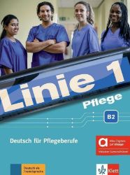 Linie 1 Pflege B2 – Hybride Ausgabe – Kurs./Übungsbuch + MP3 allango.net Linie 1 Pflege B2 – Hybride Ausgabe – Kurs./Übungsbuch + MP3 allango.net